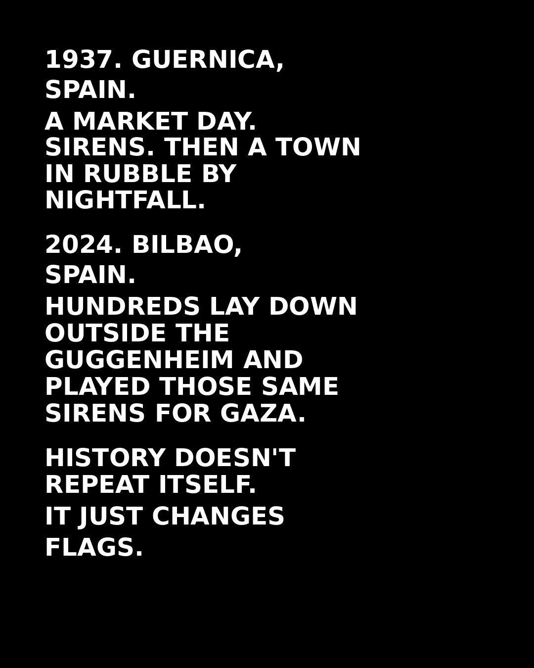 1937 Guernica, Spain and 2024 Bilbao, Spain - history doesn't repeat itself, it just changes flags